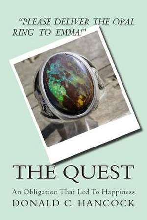 The Quest de Donald C. Hancock