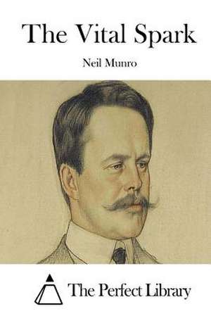 The Vital Spark de Neil Munro