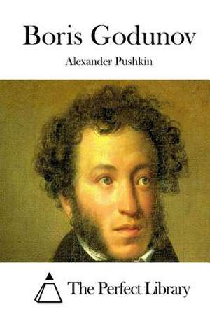 Boris Godunov de Pushkin, Alexander