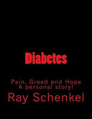 Diabetes, de Ray Schenkel