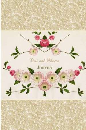 Diet and Fitness Journal de Floral Journals