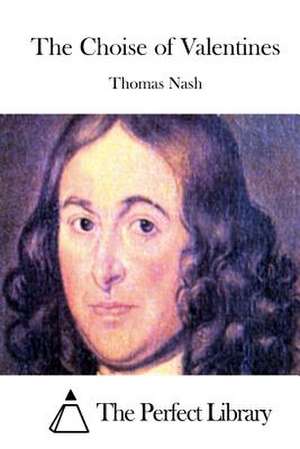 The Choise of Valentines de Thomas Nash