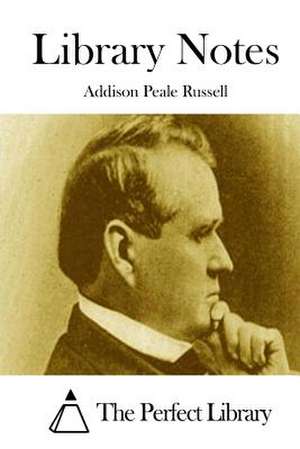 Library Notes de Russell, Addison Peale