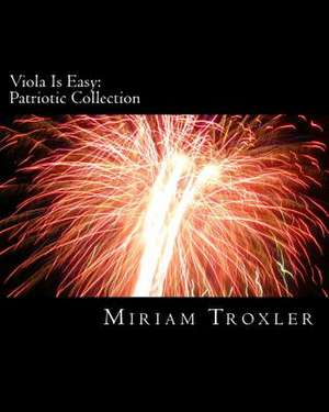 Viola Is Easy de Miriam Troxler