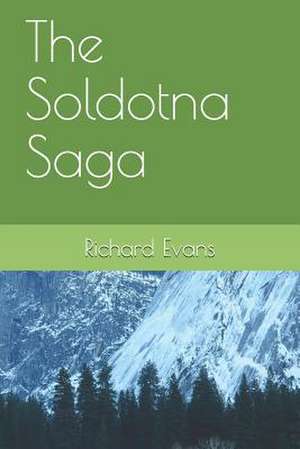 The Soldotna Saga: Journal de MR Richard Alan Evans