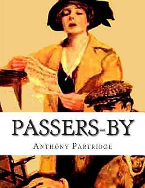 Passers-By de Anthony Partridge