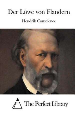 Der Lowe Von Flandern de Hendrik Conscience