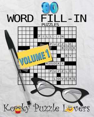 Word Fill-In Puzzle Book, 90 Puzzles de Kooky Puzzle Lovers