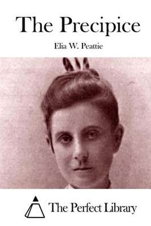 The Precipice de Elia W. Peattie