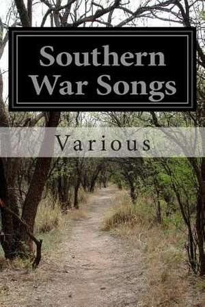 Southern War Songs de Various