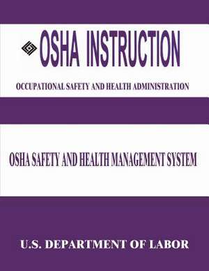 OSHA Instruction de U. S. Department of Labor