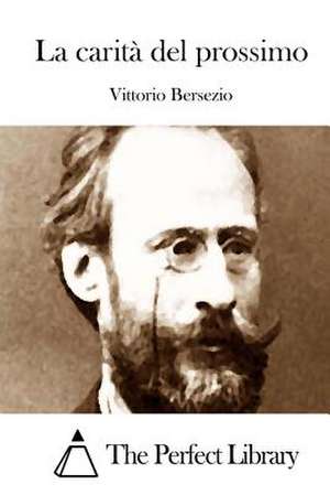 La Carita del Prossimo de Vittorio Bersezio