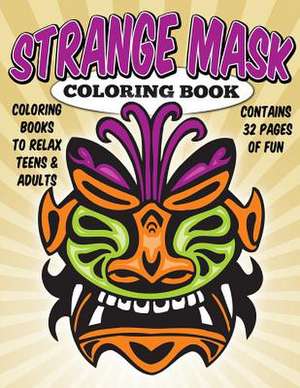 Coloring Books to Relax Teens & Adults de Rick R. Todd