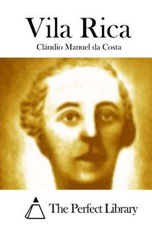 Vila Rica de Claudio Manuel Da Costa