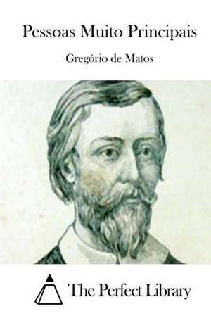 Pessoas Muito Principais de Gregorio de Matos