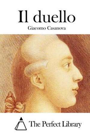 Il Duello de Giacomo Casanova