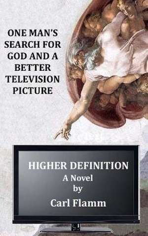 Higher Definition de Carl C. Flamm