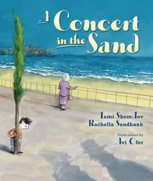 A Concert in the Sand de Rachella Sandbank