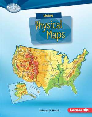 Using Physical Maps de Rebecca Hirsch