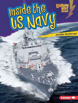 Inside the US Navy de Jennifer Boothroyd