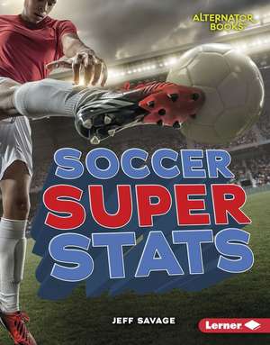 Soccer Super STATS de Jeff Savage