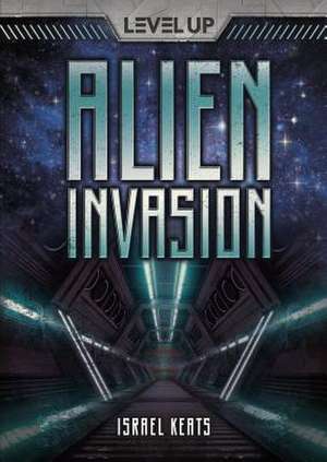 Alien Invasion de Israel Keats