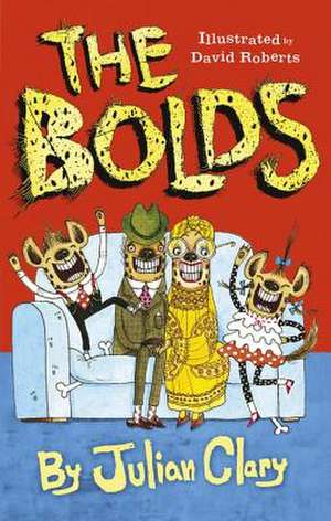 The Bolds de Julian Clary