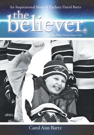 The Believer de Carol Ann Bartz