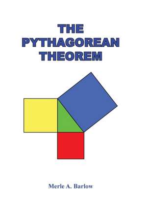 The Pythagorean Theorem de Merle a Barlow
