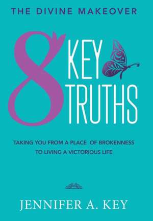 The Divine Makeover de Jennifer Key