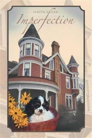 Imperfection de Judith Oliver