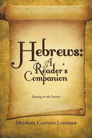Hebrews de Michael Cannon Loehrer