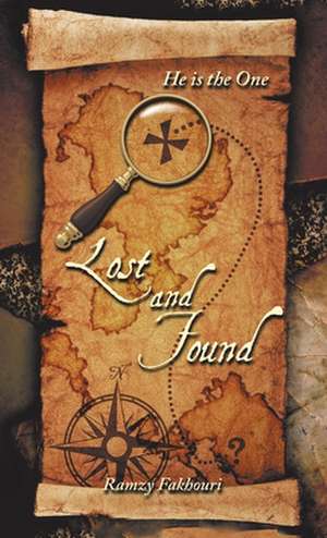 Lost and Found de Ramzy Fakhouri