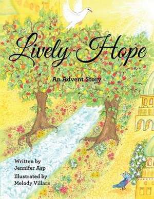 Lively Hope de Jennifer Asp