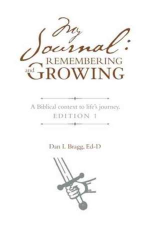 My Journal de Ed-D Dan L. Bragg