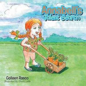 Annabell's Talent Search de Colleen Rasco