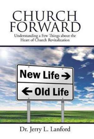 Church Forward de Jerry L Lanford