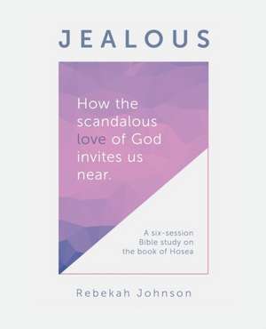 Jealous de Rebekah Johnson