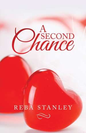 A Second Chance de Reba Stanley