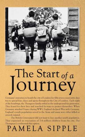 The Start of a Journey de Pamela Sipple