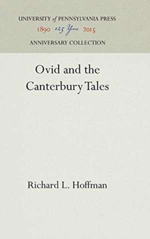 Ovid and the Canterbury Tales de Richard L. Hoffman