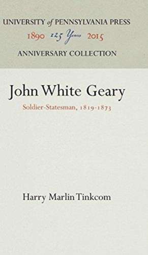 John White Geary de Harry Marlin Tinkcom