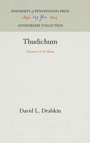 Thudichum de David L Drabkin