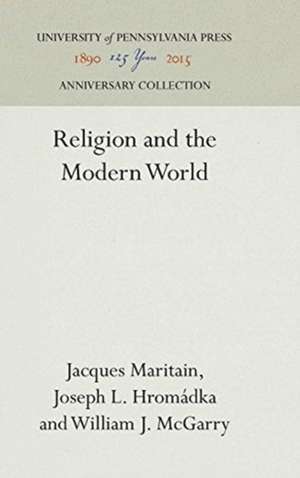 Religion and the Modern World de Jacques Maritain