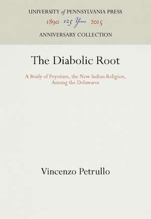 The Diabolic Root de Vincenzo Petrullo