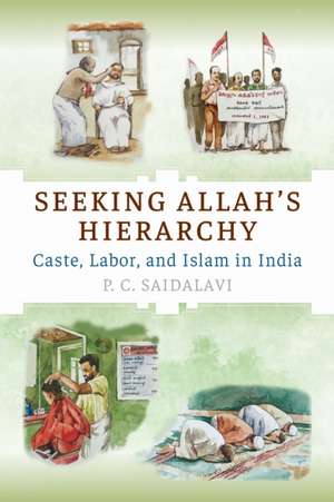 Seeking Allah's Hierarchy de P C Saidalavi