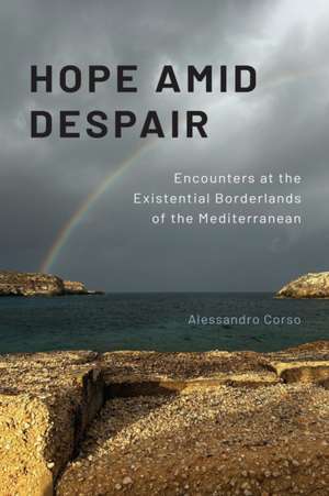 Hope Amid Despair de Alessandro Corso