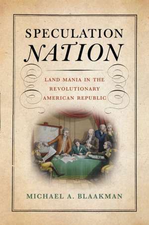 Speculation Nation de Michael A Blaakman