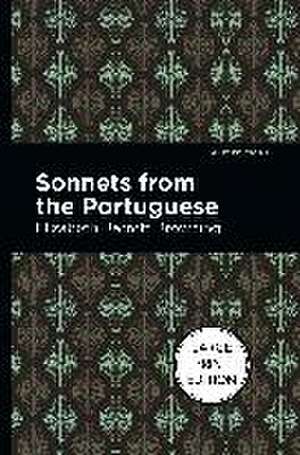 Sonnets from the Portuguese de Elizabeth Barrett Browning