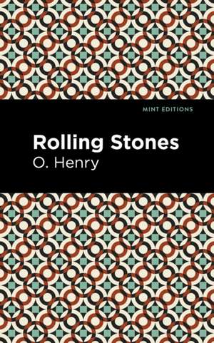 The Rolling Stones de O. Henry